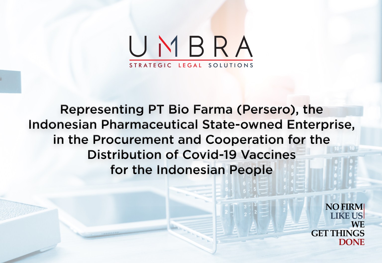UMBRA Representing PT Bio Farma (Persero), the Indonesian