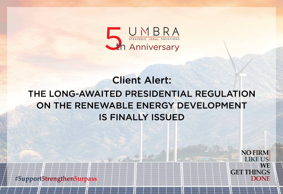Client Alert – Presidential Regulation on Renewable Energy Development