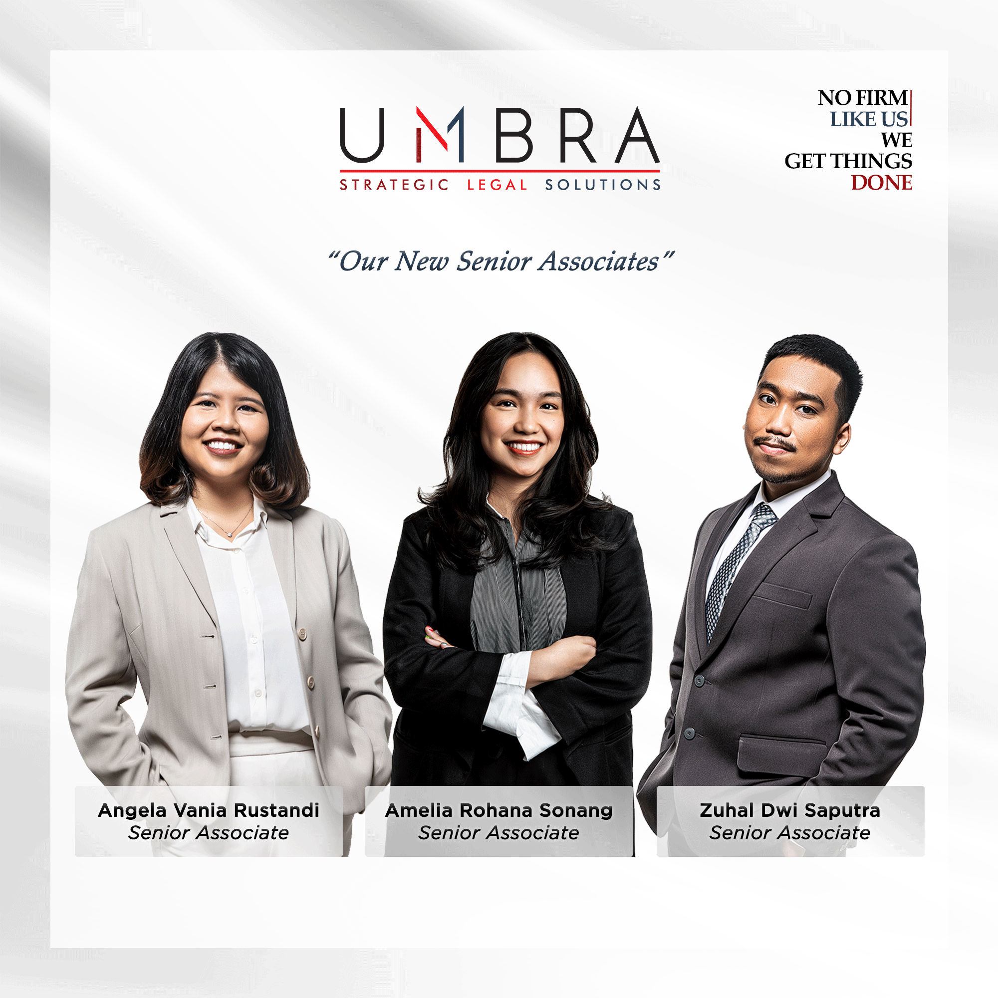Announcement: Angela Vania Rustandi, Amelia Rohana Sonang, and Zuhal Dwi Saputra as our New Senior Associates