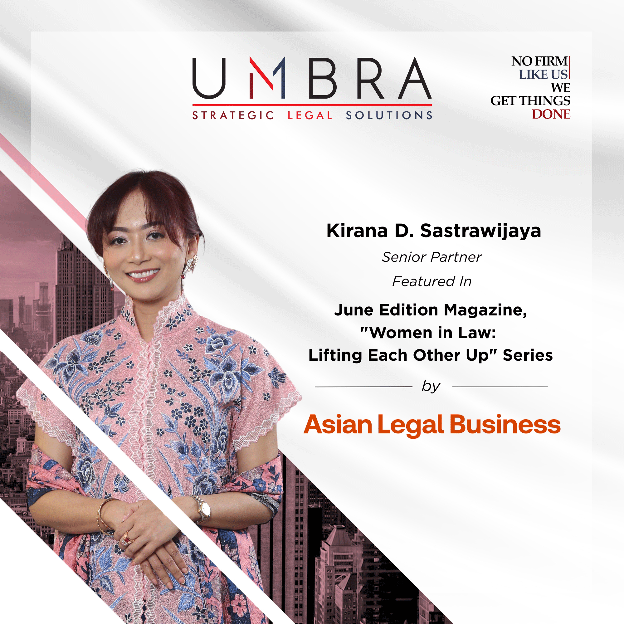 Asian Legal Business June Edition: “Women in Law” Article